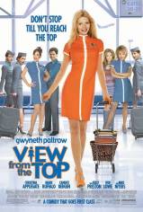 Вид сверху лучше / View from the Top (2003)