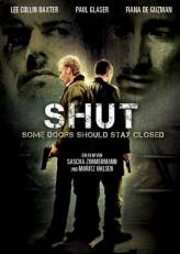 Смотреть онлайн фильм Запрет / Shut (2009) DivX с качеством DivX только на сайте www.virtaportal.ru